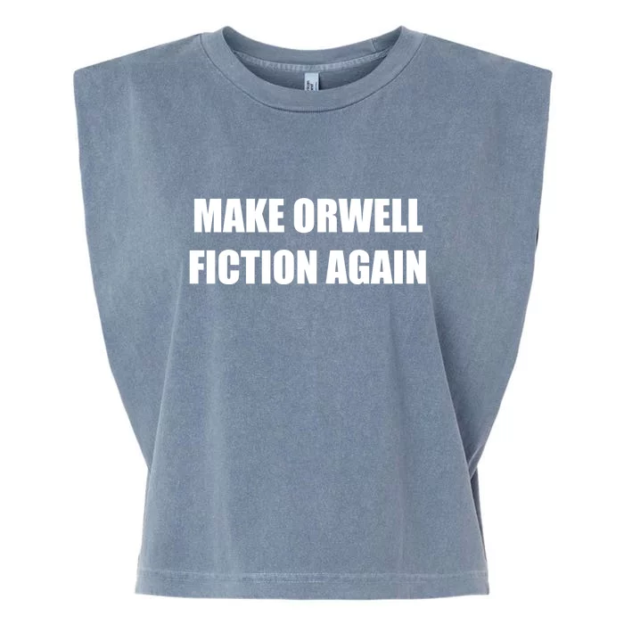 Make Orwell Fiction Again Garment-Dyed Women's Muscle Tee