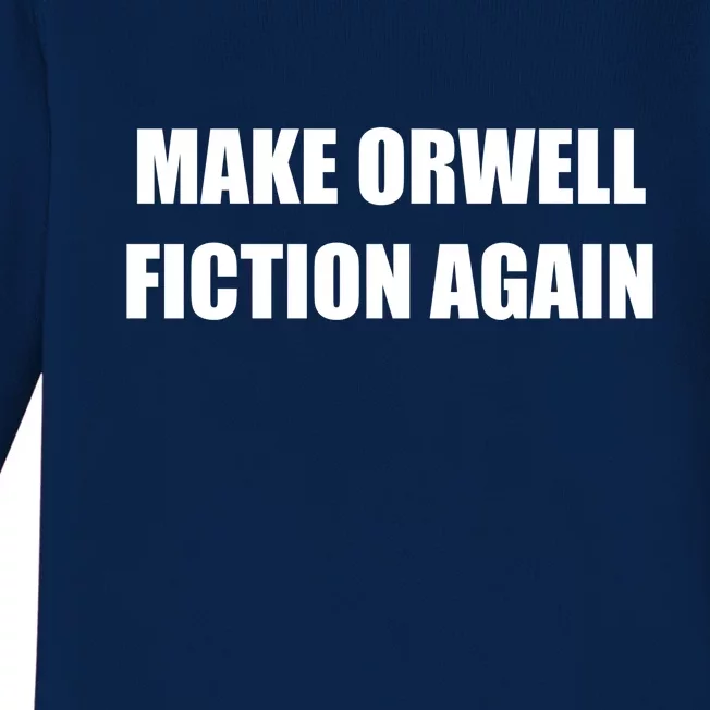 Make Orwell Fiction Again Baby Long Sleeve Bodysuit