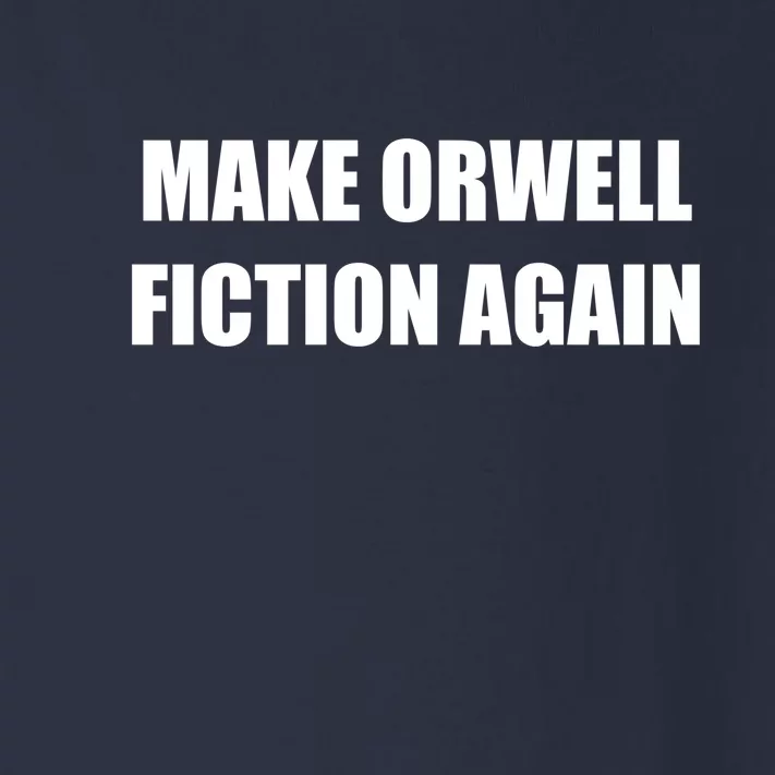 Make Orwell Fiction Again Toddler Long Sleeve Shirt