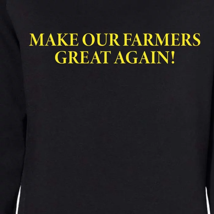 Make Our Farmers Great Again Womens California Wash Sweatshirt