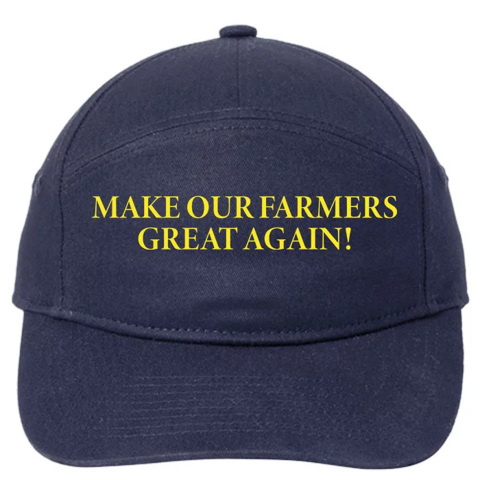 Make Our Farmers Great Again 7-Panel Snapback Hat