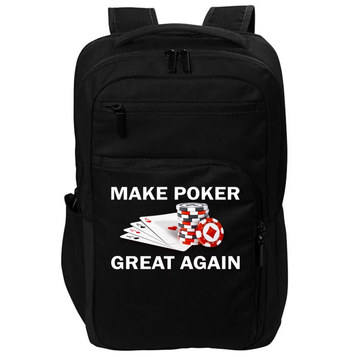 Make Poker Great Again Impact Tech Backpack