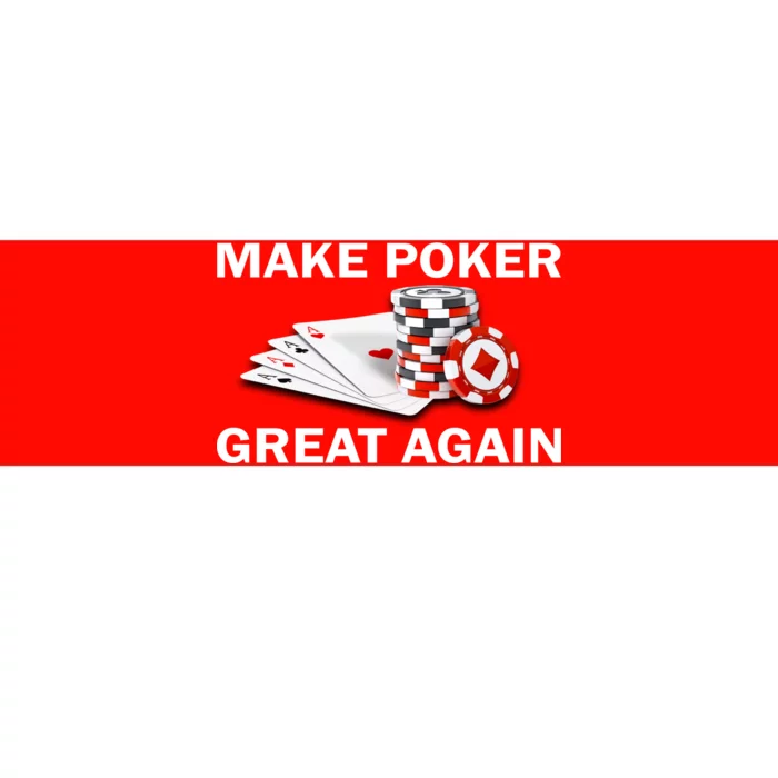 Make Poker Great Again Bumper Sticker