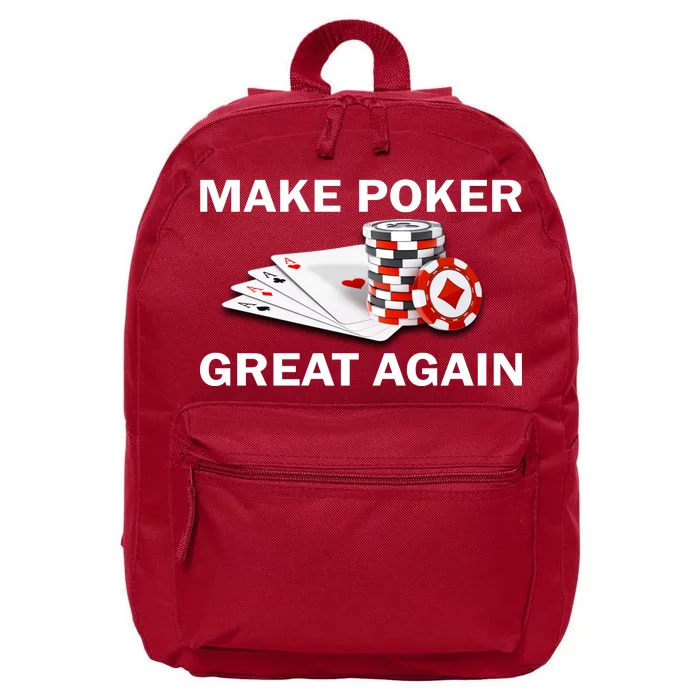 Make Poker Great Again 16 in Basic Backpack