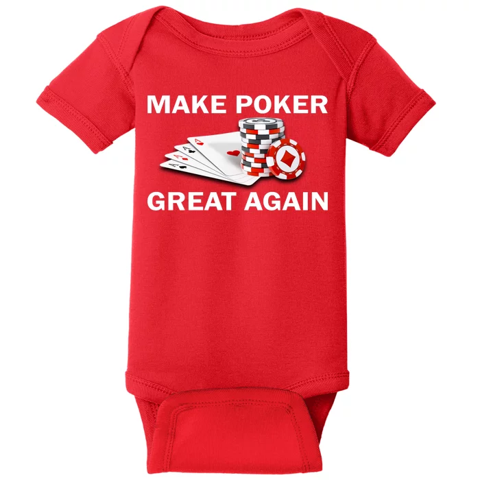 Make Poker Great Again Baby Bodysuit