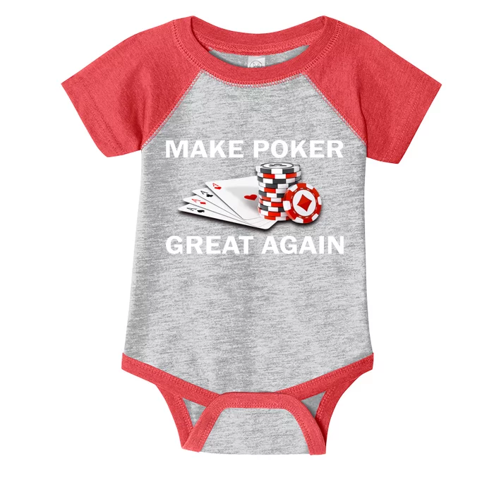 Make Poker Great Again Infant Baby Jersey Bodysuit