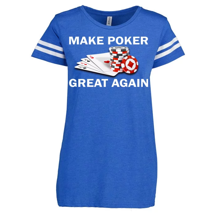 Make Poker Great Again Enza Ladies Jersey Football T-Shirt