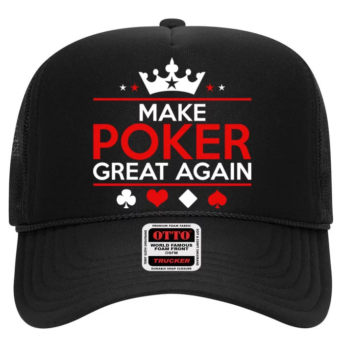 Make Poker Great Again Card Game High Crown Mesh Trucker Hat