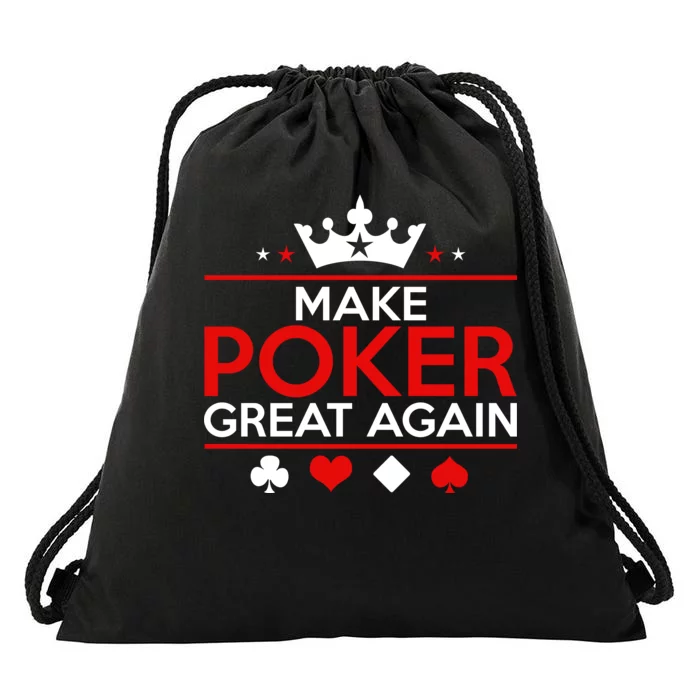 Make Poker Great Again Card Game Drawstring Bag