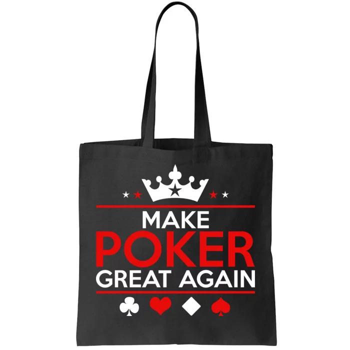 Make Poker Great Again Card Game Tote Bag