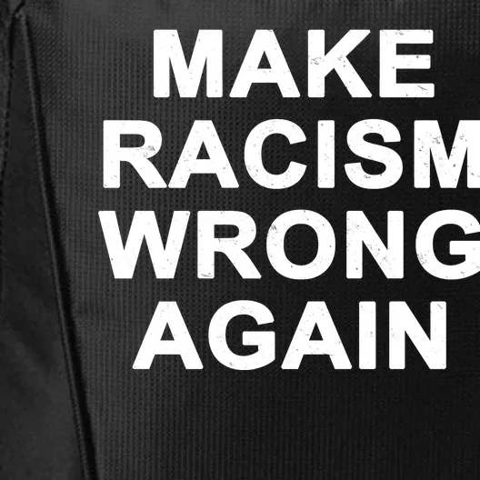 Make Racism Wrong Again City Backpack