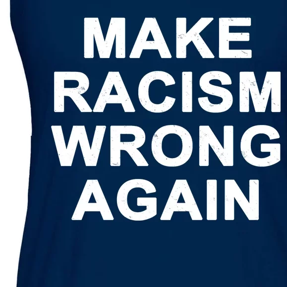 Make Racism Wrong Again Ladies Essential Flowy Tank