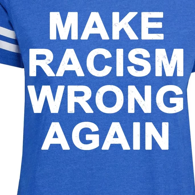 Make Racism Wrong Again Enza Ladies Jersey Football T-Shirt