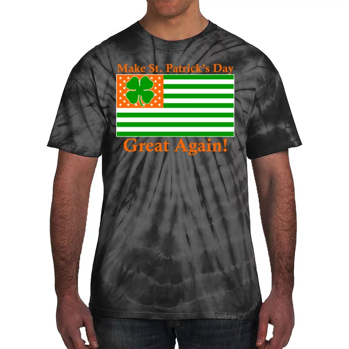 Make St. Patrick's Day Great Again! Irish America USA Clover Flag Tie-Dye T-Shirt