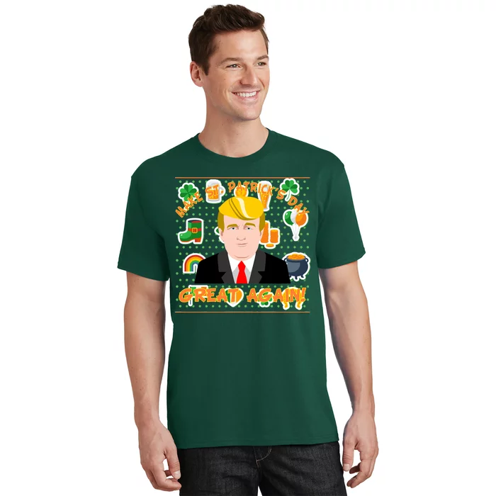 Make St. Patrick's Day Great Again President Donald Trump T-Shirt