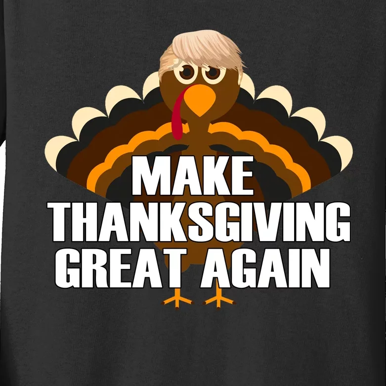 Make Thanksgiving Great Again Kids Long Sleeve Shirt