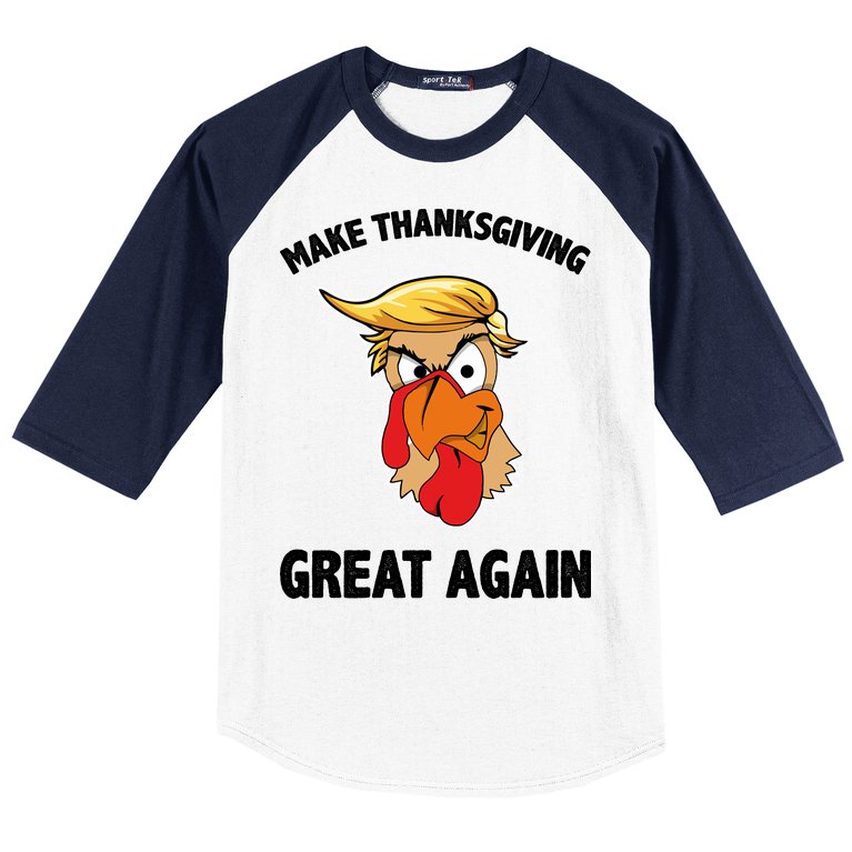 Make Thanksgiving Great Again Donald Trump Baseball Sleeve Shirt