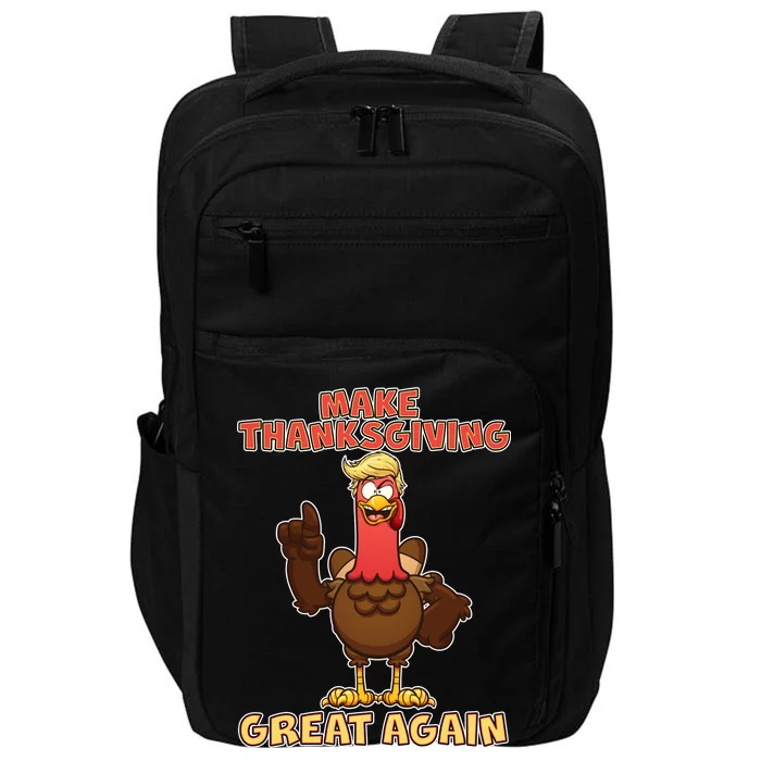 Make Thanksgiving Great Again Trump Turkey Impact Tech Backpack