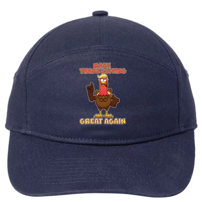 Make Thanksgiving Great Again Trump Turkey 7-Panel Snapback Hat