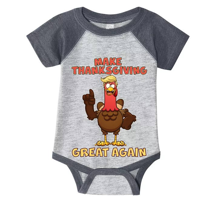 Make Thanksgiving Great Again Trump Turkey Infant Baby Jersey Bodysuit