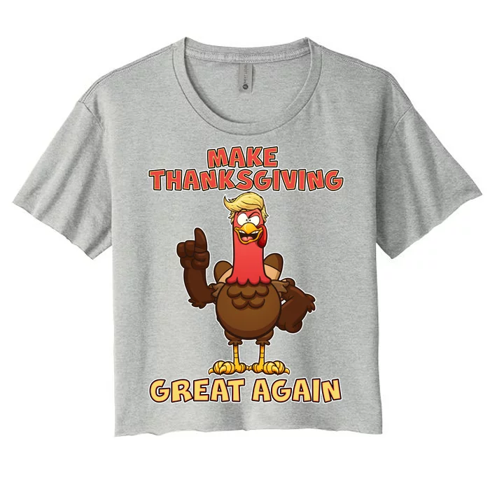 Make Thanksgiving Great Again Trump Turkey Women's Crop Top Tee