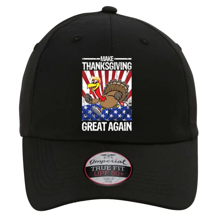 Make Thanksgiving Great Again Turkey The Original Performance Cap