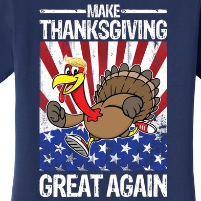 Make Thanksgiving Great Again Turkey Women's T-Shirt