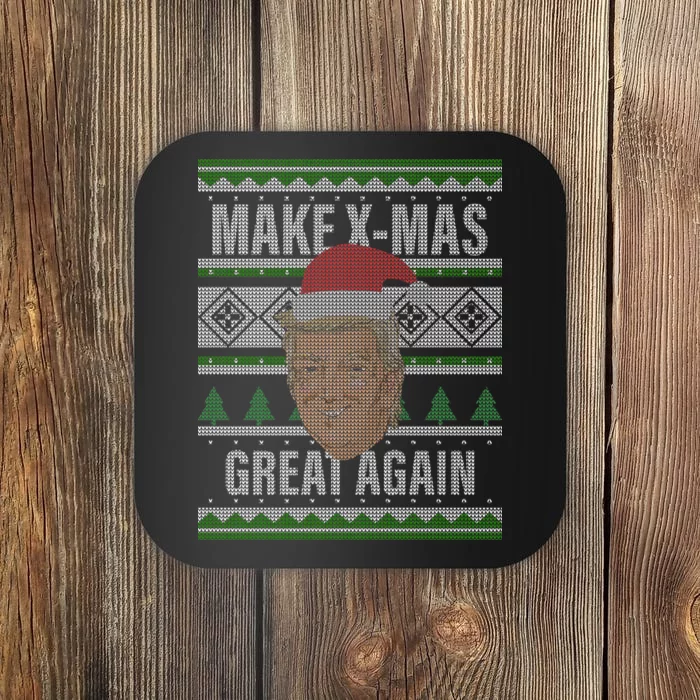 Make X-Mas Great Again Ugly Christmas Coaster