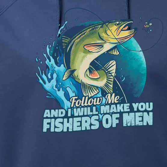 Make You Fishers Of Men Performance Fleece Hoodie