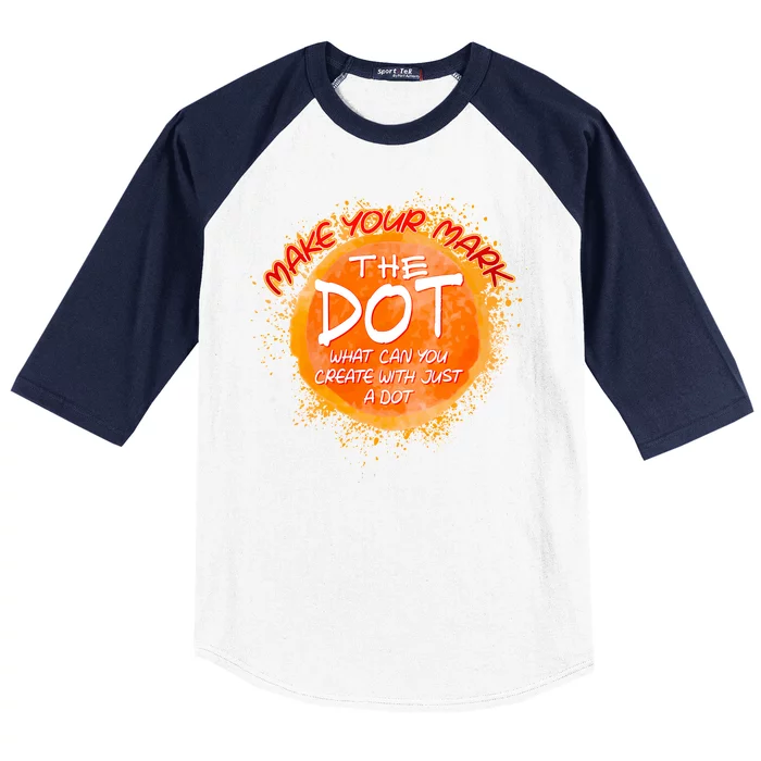 Make Your Mark The Dot Splatter Baseball Sleeve Shirt