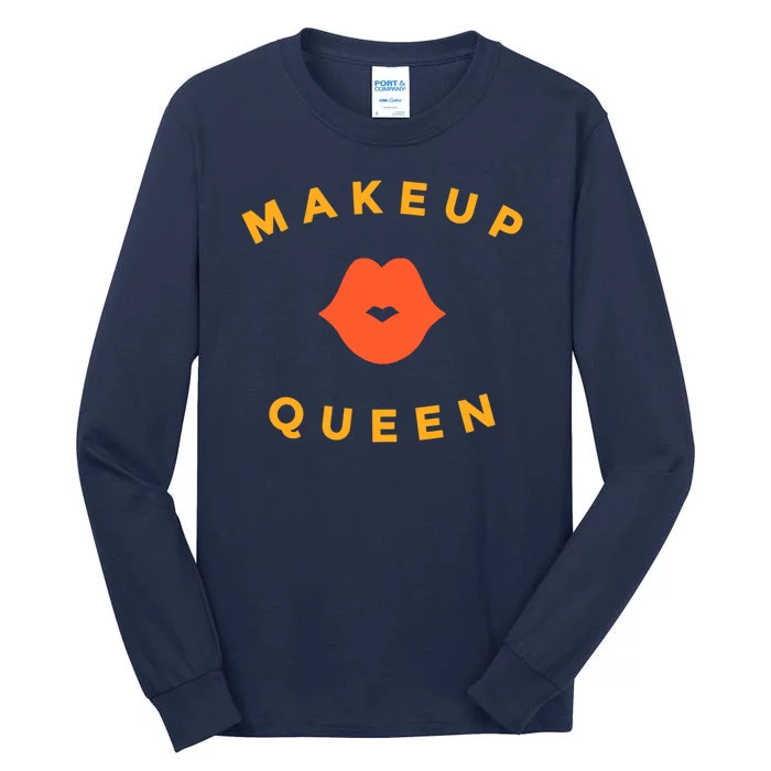 Makeup Queen Tall Long Sleeve T-Shirt