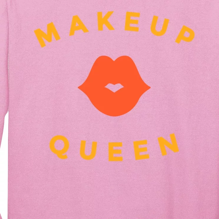 Makeup Queen Long Sleeve Shirt