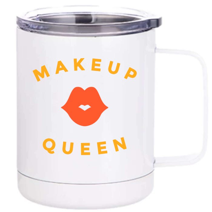 Makeup Queen Front & Back 12oz Stainless Steel Tumbler Cup