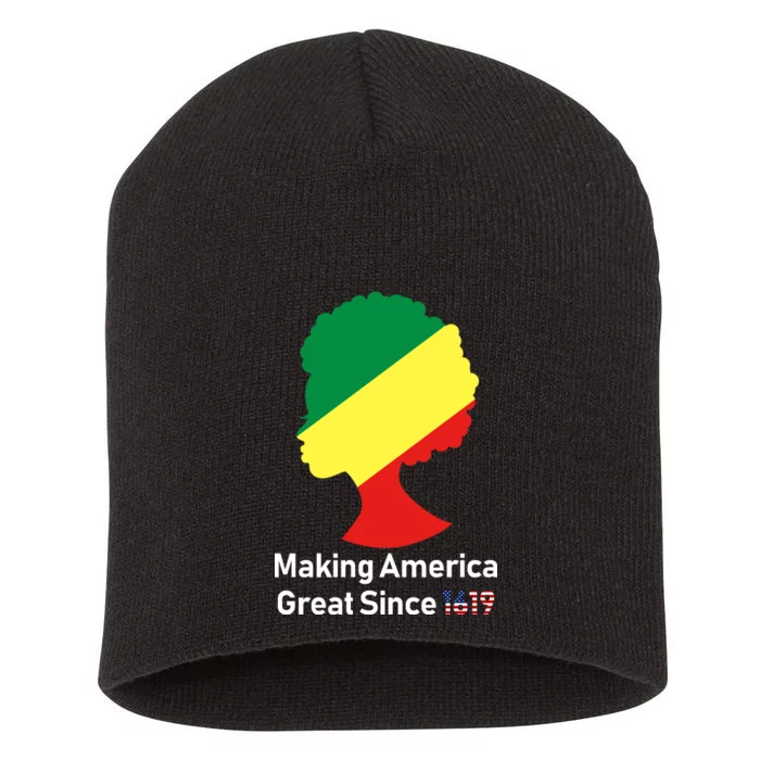 Making America Great Since 1619 Short Acrylic Beanie