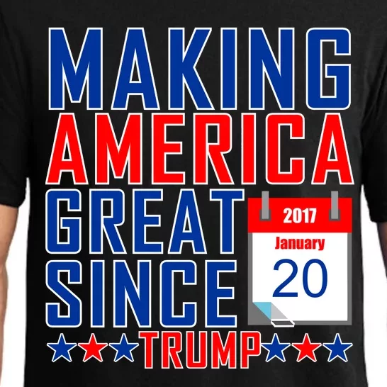 Making America Great Since 2017 Trump Inauguration Day Pajama Set