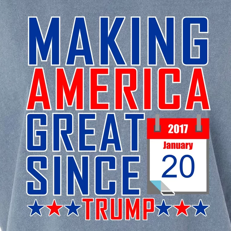 Making America Great Since 2017 Trump Inauguration Day Garment-Dyed Women's Muscle Tee