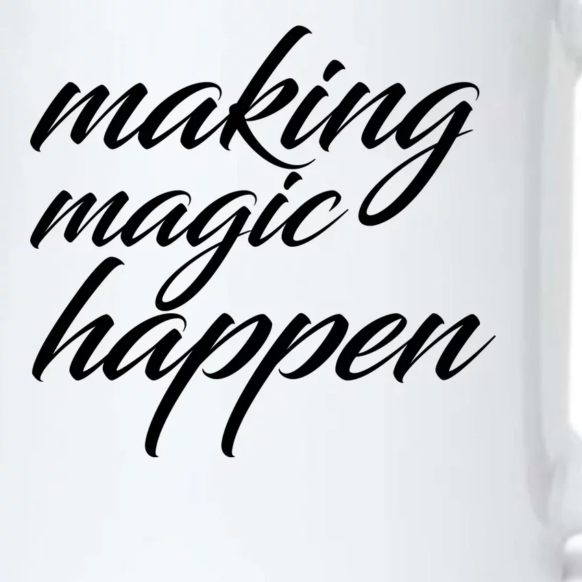 Making Magic Happen Black Color Changing Mug