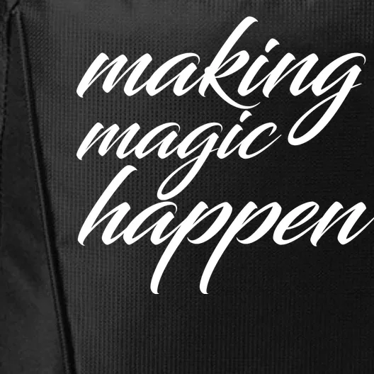 Making Magic Happen City Backpack