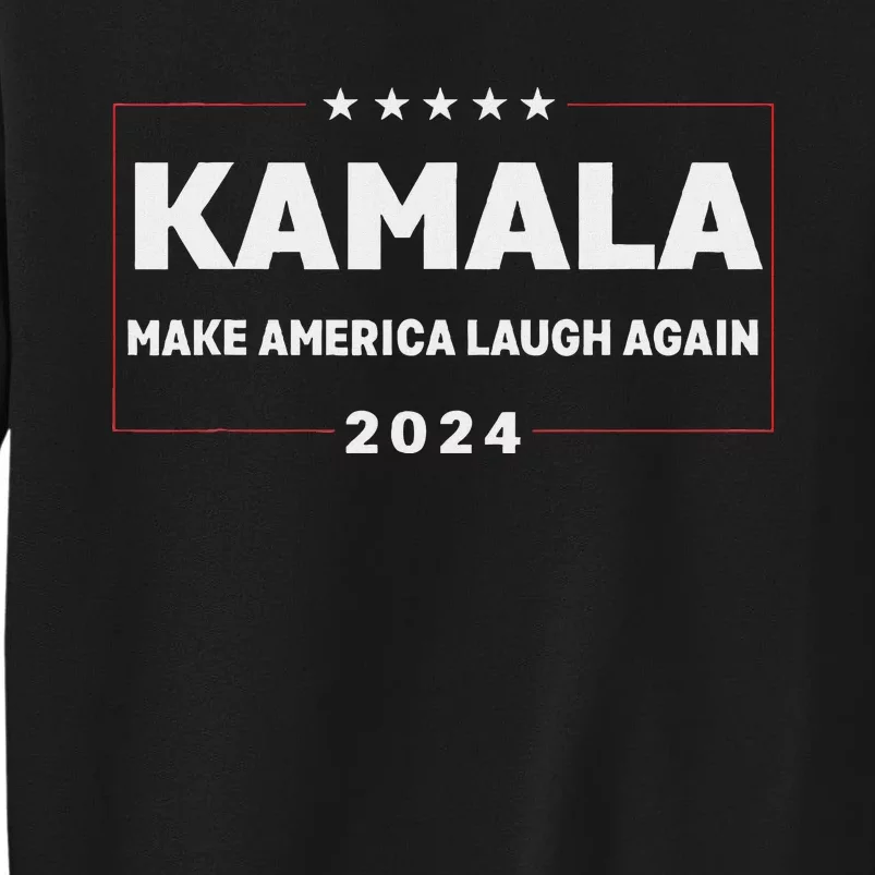 Make America Laugh Again American Flag 2024 Tall Sweatshirt