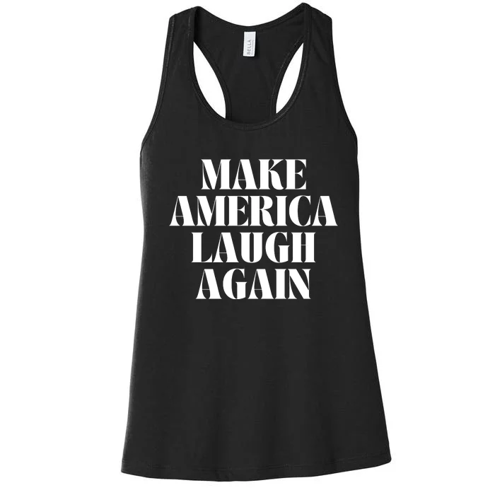 Make America Laugh Again Women's Racerback Tank