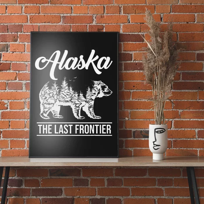 Moose Alaska Last Frontier Alaska Grizzly Bears Mountains Poster