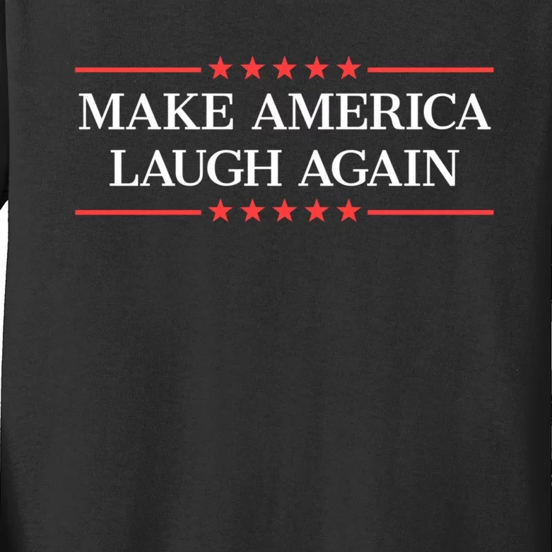 Make America Laugh Again Kids Long Sleeve Shirt