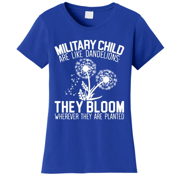 Military Are Like Dandelions Military Month Gift Women's T-Shirt