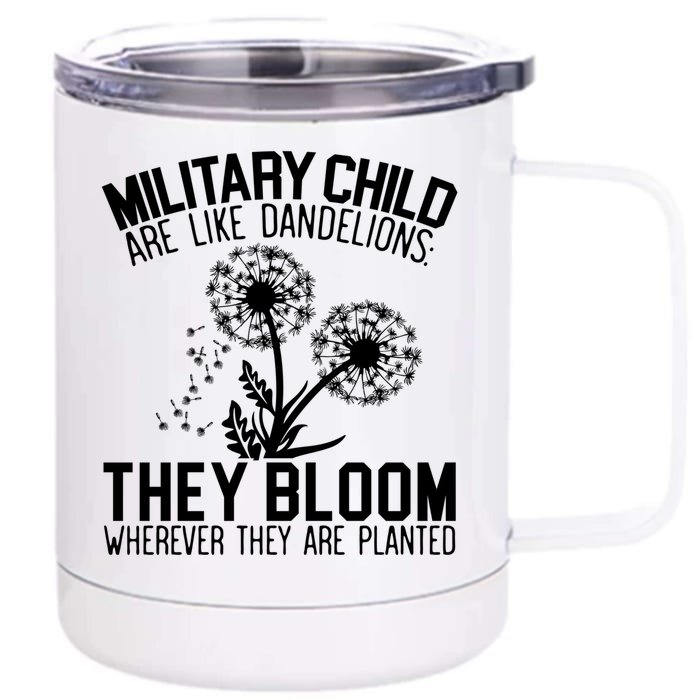 Military Are Like Dandelions Military Month Gift Front & Back 12oz Stainless Steel Tumbler Cup