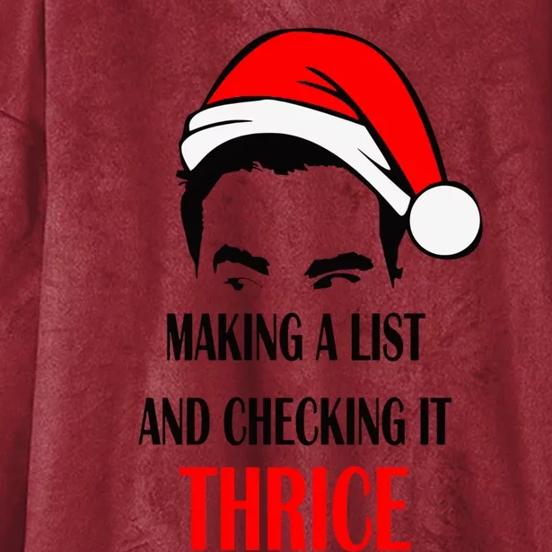 Making A List And Checking It Thrice Funny Gift Hooded Wearable Blanket