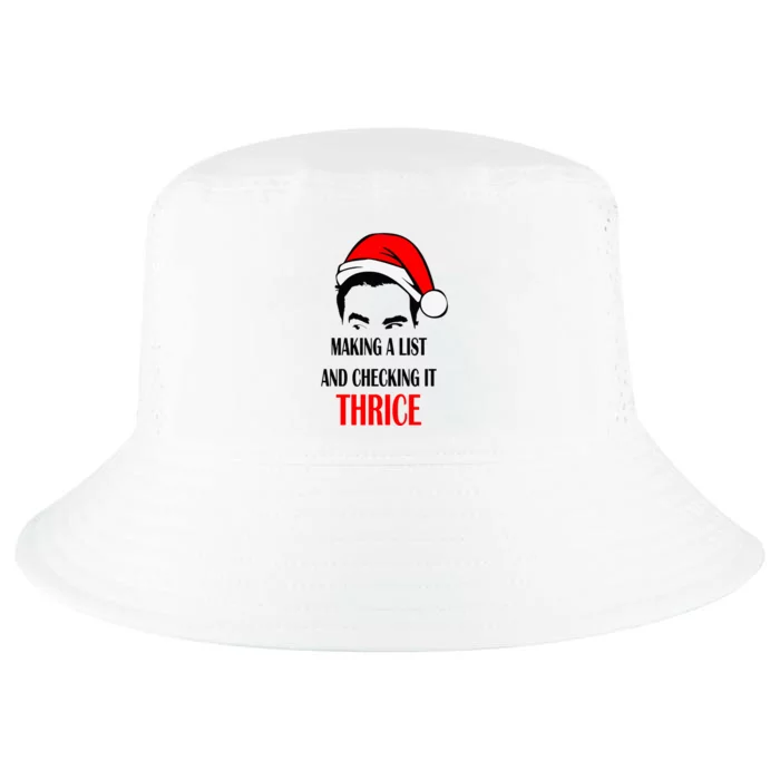 Making A List And Checking It Thrice Funny Gift Cool Comfort Performance Bucket Hat