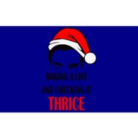 Making A List And Checking It Thrice Gift Bumper Sticker