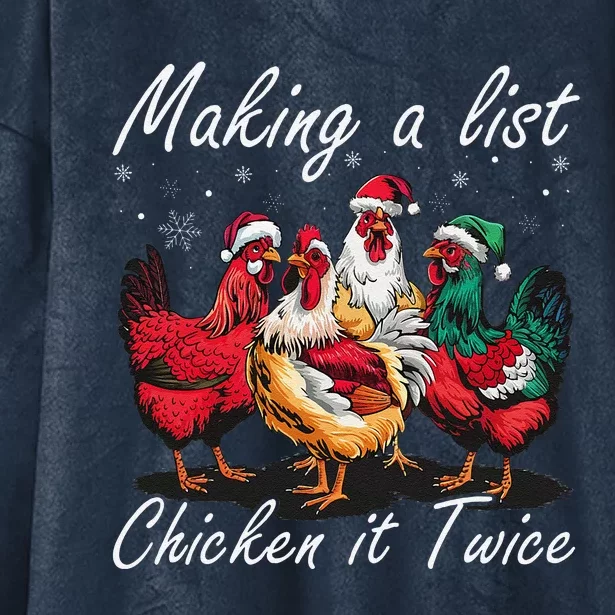 Making A List Chicken It Twice Funny Chicken Santa Hat Xmas Hooded Wearable Blanket