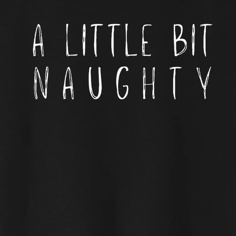 Matilda A Little Bit Naughty Women's Crop Top Tee