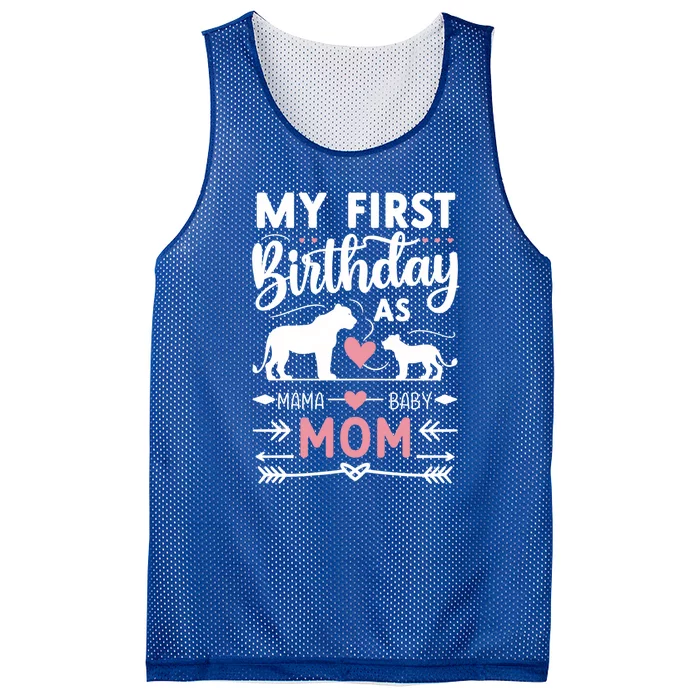 Mom And Lioness And Cub My First Birthday As A Mom Gift Mesh Reversible Basketball Jersey Tank